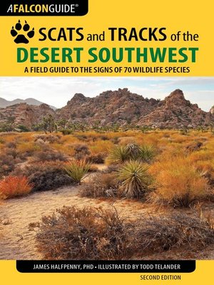 cover image of Scats and Tracks of the Desert Southwest